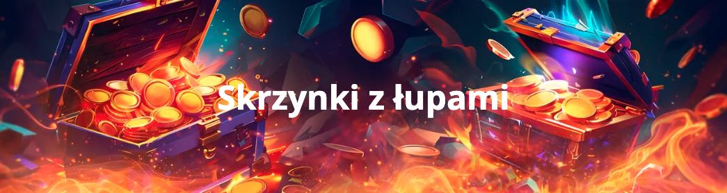 Skrzynki z łupami